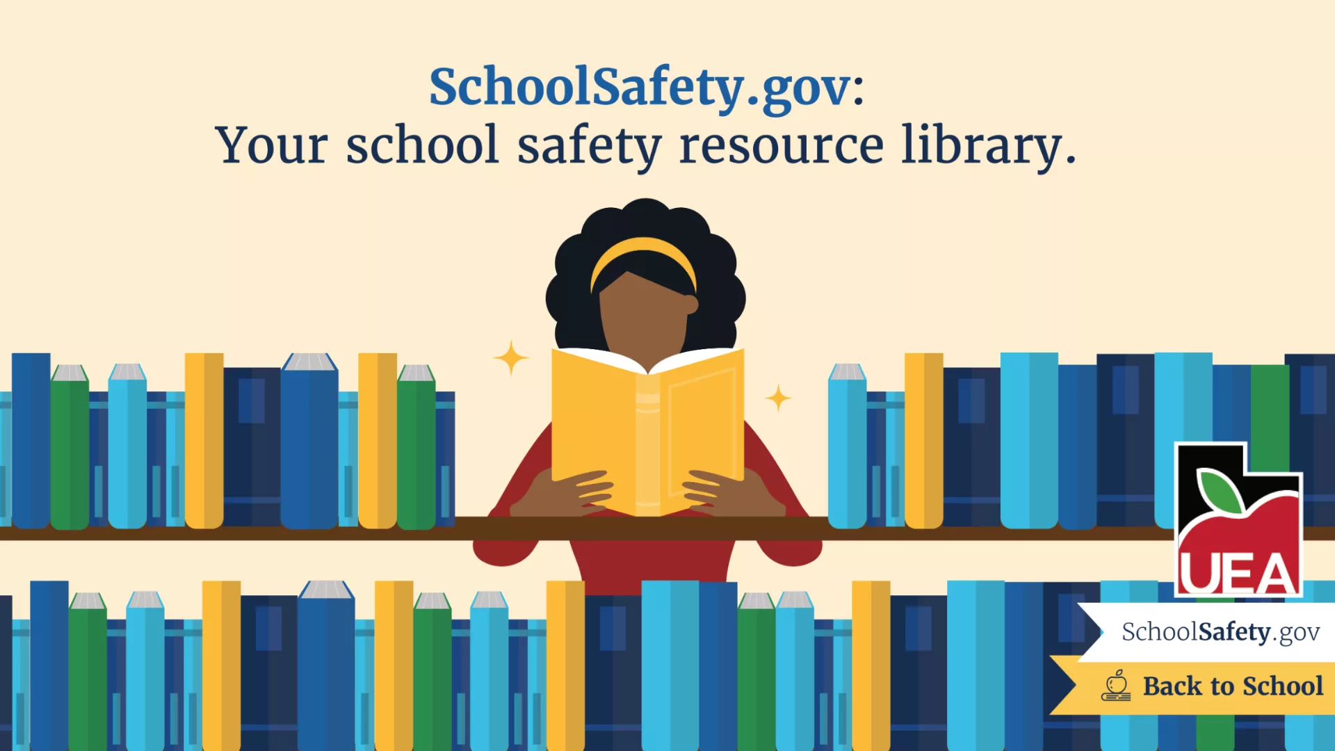 Graphic of student reading that says: schoolssafety.gov.